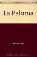 Papel PALOMA UNA HISTORIA DE AMOR (MILLENIUM)