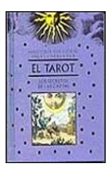 Papel TAROT LOS SECRETOS DE LAS CARTAS (SABIDURIA ANCESTRAL PARA LA NUEVA ERA) (CARTONE)