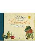 Papel LIBRO DE LOS RECUERDOS PARA NIÑOS [20/EDICION] (CARTONE)