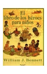 Papel LIBRO DE LOS HEROES PARA NIÑOS (RELATOS DE HOY Y DE SIEMPRE) (CARTONE)