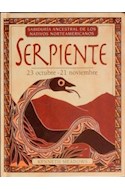 Papel SERPIENTE 23 OCTUBRE - 21 NOVIEMBRE (SABIDURIA ANCESTRAL DE LOS NATIVOS NORTEAMERICANOS) (CARTONE)
