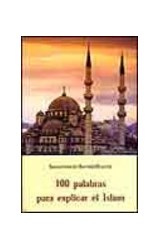Papel PALABRAS DEL ISLAM (COLECCION PALABRAS) (CARTONE)