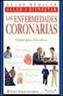 Papel ENFERMEDADES CORONARIAS (GUIAS MEDICAS SALUD Y BIENESTAR)