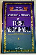 Papel TORRE ABOMINABLE (GRANDES AUTORES DE LA LITERATURA FANTASTICA) (CARTONE)
