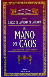 Papel MANO DEL CAOS I (GRANDES AUTORES DE LA LITERATURA FANTASTICA) (CARTONE)