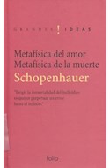 Papel METAFISICA DEL AMOR / METAFISICA DE LA MUERTE (COLECCION GRANDES IDEAS) (CARTONE)