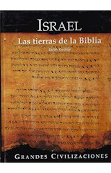 Papel ISRAEL LAS TIERRAS DE LA BIBLIA (GRANDES CIVILIZACIONES) (CARTONE)