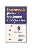 Papel HOMEOPATIA PARA LOS TRASTORNOS EMOCIONALES (BIBLIOTECA DE DIVULGACION HOMEOPATICA)