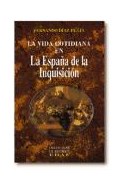 Papel VIDA COTIDIANA EN LA ESPAÑA DE LA INQUISICION (CLIO / CRONICA DE LA HISTORIA)