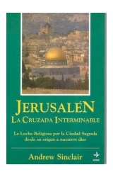 Papel JERUSALEN LA CRUZADA INTERMINABLE (NUEVOS TEMAS)