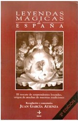 Papel LEYENDAS MAGICAS DE ESPAÑA EL RESCATE DE SORPRENDENTE LEYENDAS ORIGEN DE MUCHAS DE NUESTRAS TRADIION