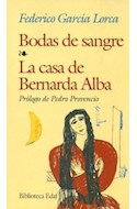 Papel BODAS DE SANGRE - LA CASA DE BERNARDA ALBA (BIBLIOTECA EDAF)