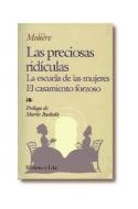 Papel PRECIOSAS RIDICULAS / ESCUELA DE LAS MUJERES / CASAMIENTO FORZOSO (COLECCION BIBLIOTECA EDAF 237)