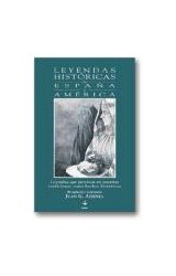 Papel LEYENDAS HISTORICAS DE ESPAÑA Y AMERICA (ESPAÑA MAGICA Y HETERODOXA)