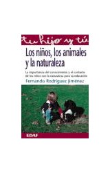 Papel NIÑOS LOS ANIMALES Y LA NATURALEZA (TU HIJO Y TU)