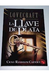Papel LLAVE DE PLATA [CICLO RANDOLPH CARTER I] (OBRAS COMPLETAS)