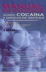 Papel MANUAL DE ESTUDIOS SOBRE COCAINA Y DROGAS DE SINTESIS (EDAF ENSAYO)