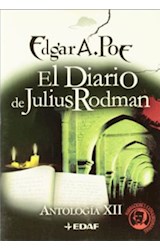Papel DIARIO DE JULIUS RODMAN [ANTOLOGIA XII] (NARRACIONES EXTRAORDINARIAS)