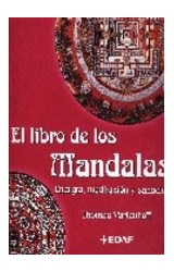 Papel LIBRO DE LOS MANDALAS ENERGIA MEDITACION Y SANACION (COLECCION NUEVA ERA 132)