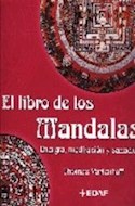 Papel LIBRO DE LOS MANDALAS ENERGIA MEDITACION Y SANACION (COLECCION NUEVA ERA 132)