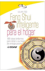 Papel FENG SHUI INTELIGENTE PARA EL HOGAR 188 IDEAS BRILLANTES PARA DOTAR A SU HOGAR DE ENERGIA POSITIVA
