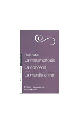 Papel METAMORFOSIS / LA CONDENA / LA MURALLA CHINA (PROLOGO Y TRADUCCION DE MAURO ARMIÑO)