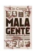 Papel MALA GENTE LAS 100 PEORES PERSONAS DE LA HISTORIA [THE CRIMES] (CLIO / CRONICAS DE LA HISTORIA)
