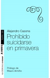 Papel PROHIBIDO SUICIDARSE EN PRIMAVERA (COLECCION BIBLIOTECA EDAF TEATRO 24)