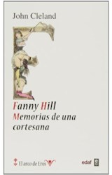 Papel FANNY HILL MEMORIAS DE UNA CORTESANA (COLECCION EL ARCO DE EROS 4)