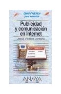 Papel PUBLICIDAD Y COMUNICACION EN INTERNET (GUIA PRACTICA)