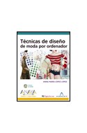 Papel TECNICAS DE DISEÑO DE MODA POR ORDENADOR (INCLUYE CD-RO  M) (RUSTICO)