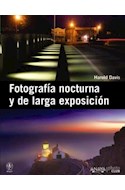 Papel FOTOGRAFIA NOCTURNA Y DE LARGA EXPOSICION (RUSTICA)