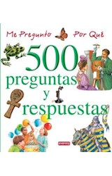 Papel 500 PREGUNTAS Y RESPUESTAS TOMO 3 (ME PREGUNTO POR QUE)  (CARTONE)