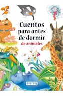 Papel CUENTOS PARA ANTES DE DORMIR DE ANIMALES (CARTONE)