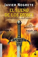 Papel SUEÑO DE LOS DIOSES (SAGA DE TRAMOREA 3) (COLECCION LITERATURA FANTASTICA)