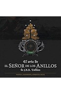 Papel ARTE DE EL SEÑOR DE LOS ANILLOS DE J R R TOLKIEN (CARTONE)