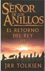 Papel SEÑOR DE LOS ANILLOS III EL EL RETORNO DEL REY (RUSTICA  )