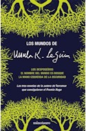 Papel MUNDOS DE URSULA K. LE GUIN (DESPOSEIDOS / NOMBRE DEL MUNDO ES BOSQUE / MANO IZQUIERDA DE