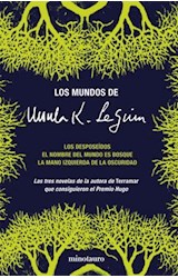 Papel MUNDOS DE URSULA K. LE GUIN (DESPOSEIDOS / NOMBRE DEL MUNDO ES BOSQUE / MANO IZQUIERDA DE