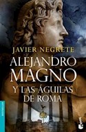 Papel ALEJANDRO MAGNO Y LAS AGUILAS DE ROMA