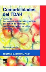 Papel COMORBILIDADES DEL TDAH MANUAL DE LAS COMPLICACIONES DEL TRASTORNO POR DEFICIT DE ATENCION...