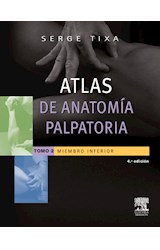 Papel ATLAS DE ANATOMIA PALPATORIA (TOMO 2) (MIEMBRO INFERIOR) (RUSTICA)
