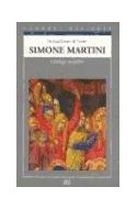 Papel SIMONE MARTINI CATALOGO COMPLETO (COLECCION CUMBRES DEL ARTE)