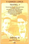 Papel TEATRO 1 OBRAS III (TRAGICOMEDIA DE DON CRISTOBAL Y LA SEÑA ROSITA / RETABLILLO DE DON CRISTOBAL...)