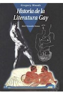 Papel HISTORIA DE LA LITERATURA GAY (COLECCION GRANDES TEMAS)