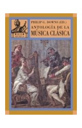 Papel ANTOLOGIA DE LA MUSICA CLASICA (COLECCION MUSICA 17)