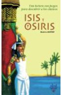 Papel ISIS Y OSIRIS (UNA LECTURA CON JUEGOS PARA DESCUBRIR A LOS CLASICOS)