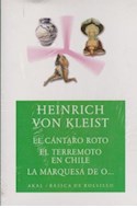 Papel CANTARO ROTO / EL TERREMOTO EN CHILE / LA MARQUESA DE O... (COLECCION BASICA DE BOLSILLO 130)