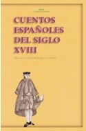 Papel CUENTOS ESPAÑOLES DEL SIGLO XVIII (COLECCION LITERATURAS)