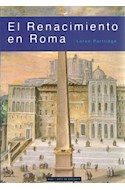 Papel RENACIMIENTO EN ROMA (COLECCION ARTE EN CONTEXTO 10)